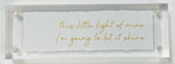 Inspirational Saying in Acrylic Frame 2x6
