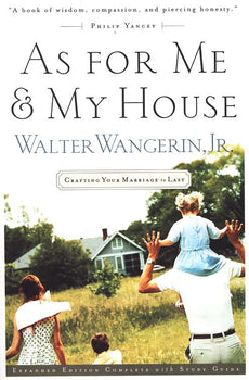 As For Me and My House: Crafting Your Marriage to Last Book