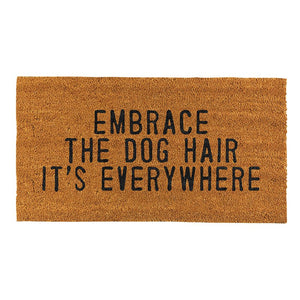 Embrace the Dog Hair Doormat