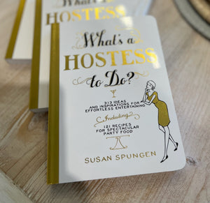 What's a Hostess to Do? Book