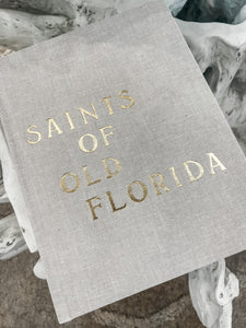 Saints of Old Florida Coffee Table Book