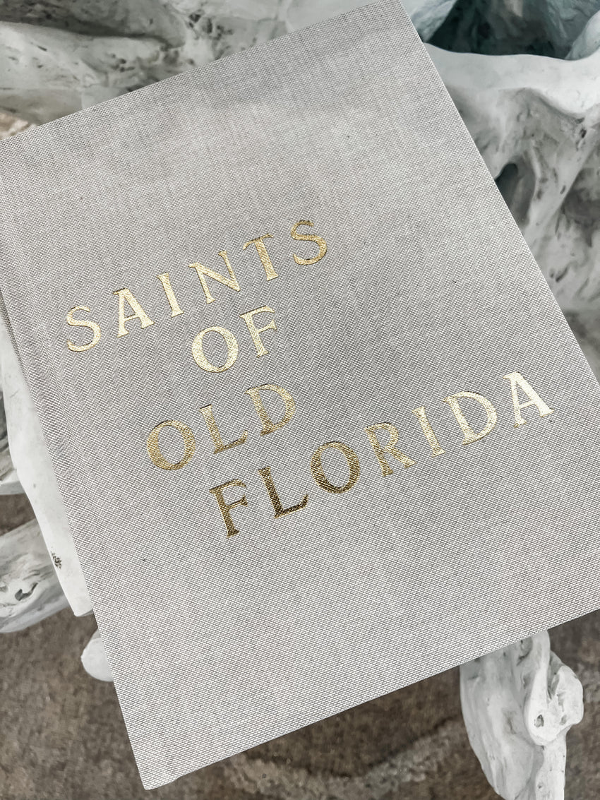 Saints of Old Florida Coffee Table Book